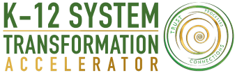 K-12 System Transformation Accelerator