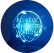 Achieve Universal Wisdom