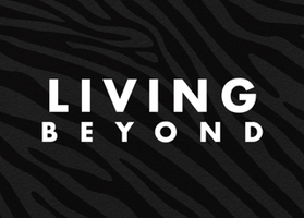 Living Beyond