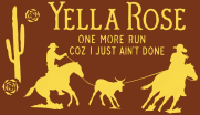 Yella Rose Ranch