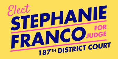 Stephanie Franco for Judge