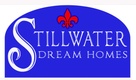 Stillwater Dream Homes