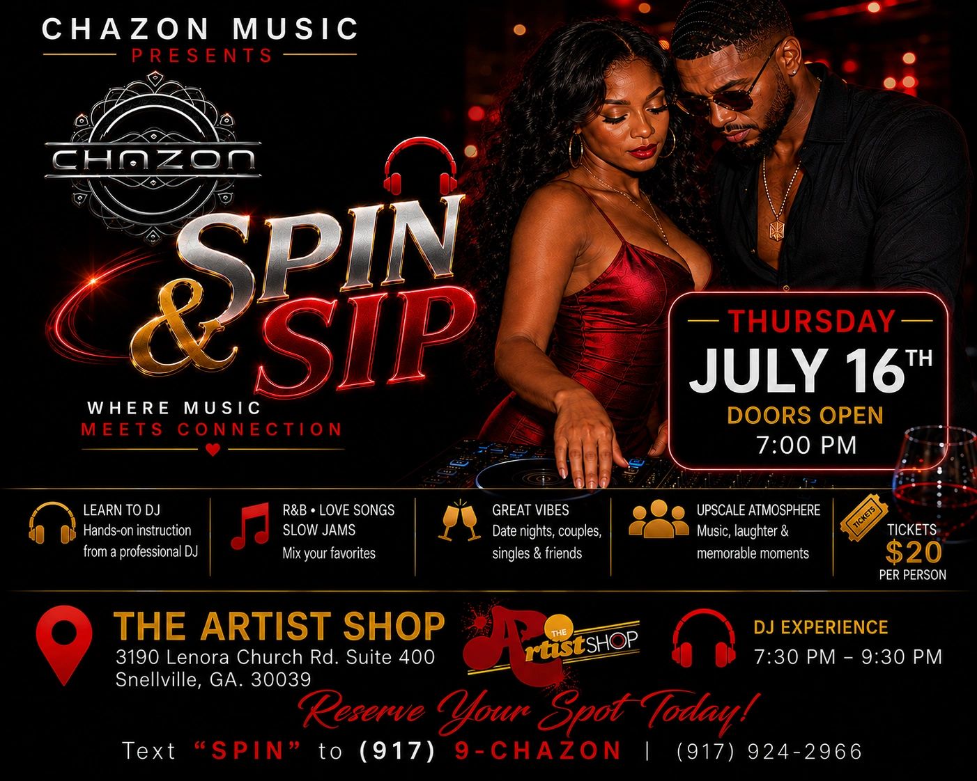 Flyer for Spin &amp; Sip DJ event on July 16 at The Artist Shop, Snellville, GA.