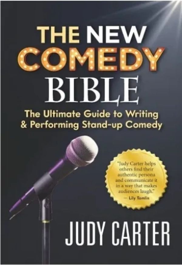 "THE NEW COMEDY BIBLE"
WRITTEN BY JUDY CARTER