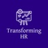 Transforming HR