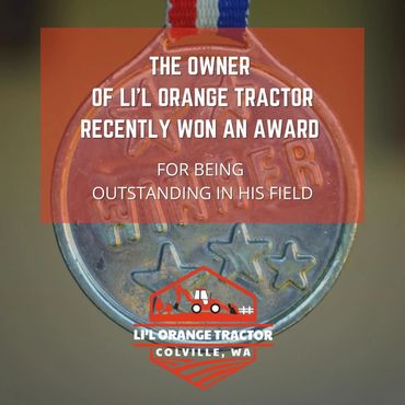 Li'l Orange Tractor | Dad Joke | We won an award for being outstanding in our field