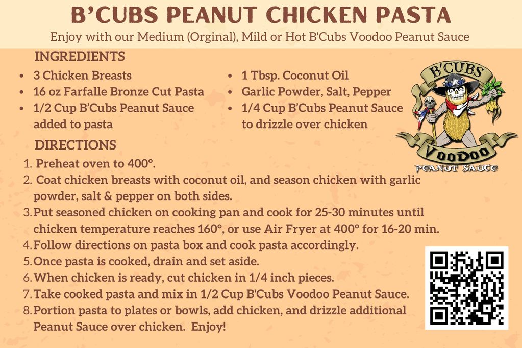 Grilled chicken over pasta, finished with B’Cubs® Voodoo Peanut Sauce for a bold nutty flavor with j