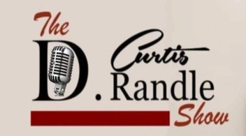 The D Curtis Randle Show