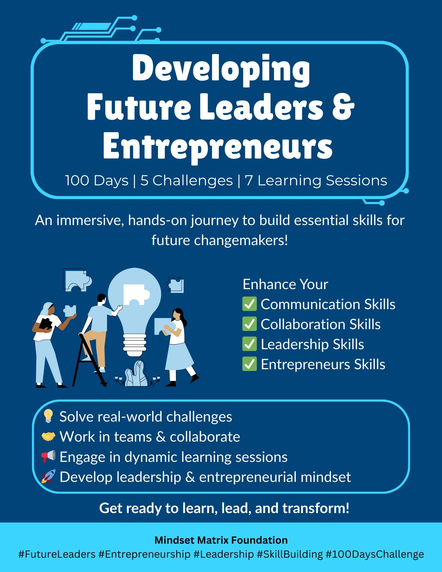 Program developing future leaders and entrepreneurs with challenges and learning sessions.