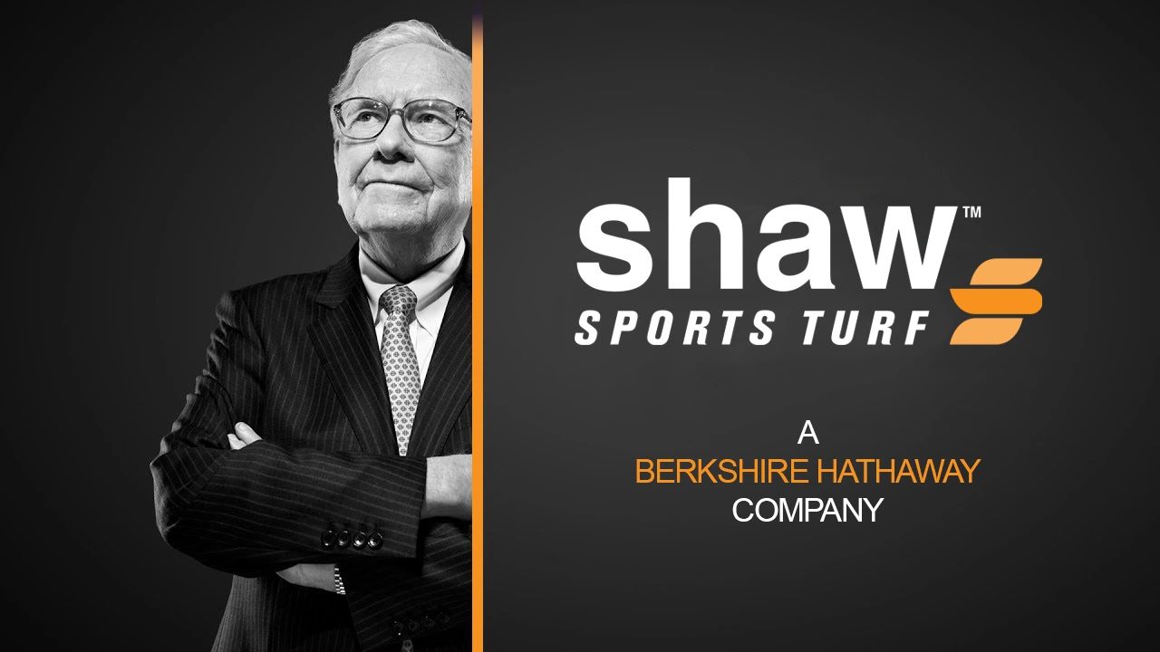 Shaw Sports Turf, a Berkshire Hathaway company owned by Warren Buffet