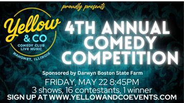 Comedy Competition 8:45pm Saturday May  22nd