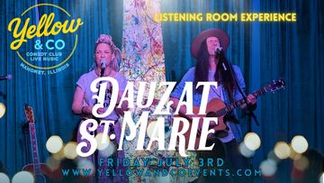 Singer Songwriters Dauzat St. Marie Friday July 3rd.  7pm.