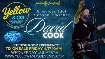 American Idol Winner Season 7, David Cook. Listening Room style show.  Wed July 15th