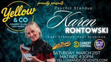 comedy show . mahomet champaign urbana. matinee . central illinois. psychic. tarot card reading