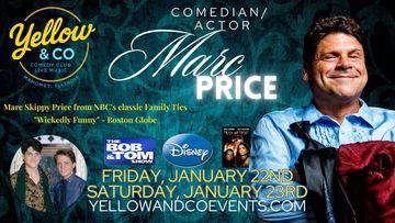 Saturday January 23rd 7pm Comedian Marc Price