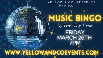 Music Bingo March 26th. Friday