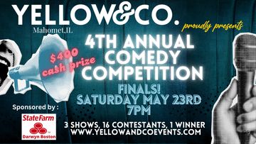 Comedy Competition Finals. Saturday May 24th 7pm