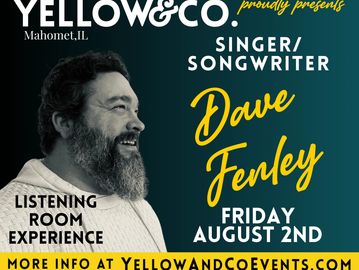 Listening Room Show with Dave Fenley. Friday Aug 2nd