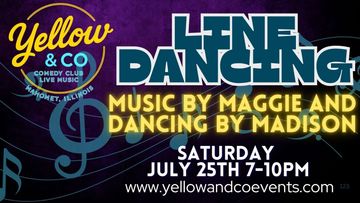 Line DAncing July 25th music by maggine, dancing by Madison