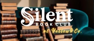 Silent book club. Mahomet chapter.   Silent Book Club—an hour of quiet reading together. jan 14th