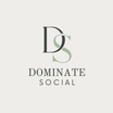 Dominate Social