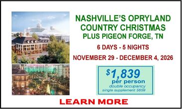 Holiday travel package for Nashville's Opryland and Pigeon Forge, TN, in late 2026.