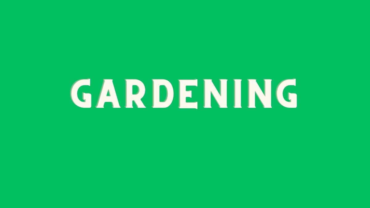 Gardening Package