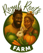 Royal Roots Farm