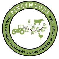 Pineywoods Small Farmers, Ranchers and Landowners of TX, CBO