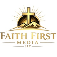 Faith First Media LLC