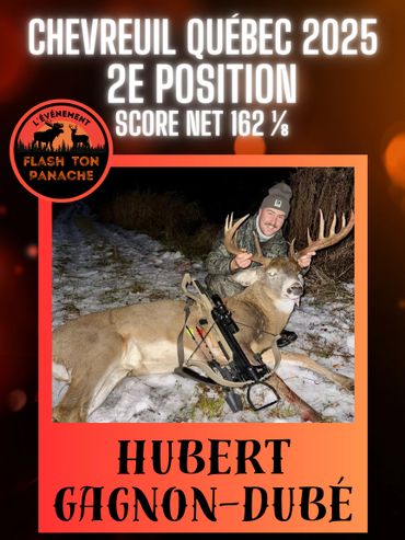 Hunter Hubert Gagnon-Dubé with a large deer, 2nd place in Chevreuil Québec 2025.
