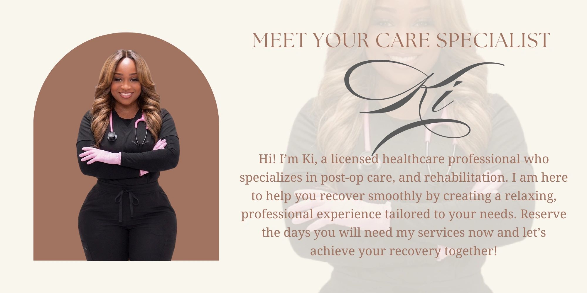 Healthcare specialist Ki offering post-op and rehab care.