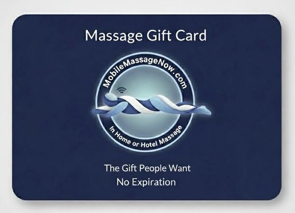 Massage Gift Cards In-Home and In-Room Hotel massages 60 Mins $100, 90 Mins $150, 120 Mins $200