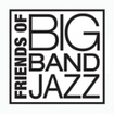 Friends of Big Band Jazz