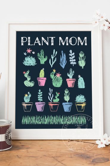 Hand drawn vintage chalk Plant Mom succulent and cactus printable diy garden wall decor