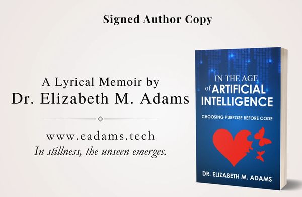 Book cover and ad for Dr. Elizabeth M. Adams' signed memoir on artificial intelligence and purpose.