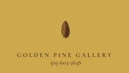 GOLDEN PINE GALLERY 