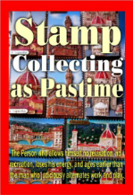 Stamp Collecting as Pastime