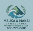 Mauka & Makai landscapes LLC