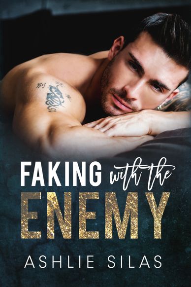 Faking With The Enemy : Enemies to Lovers Billionaire Romance (Billionaire Daddies)