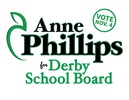 Anne Phillips for Derby School Board