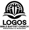 Logos Bible Baptist Church, 
Ministries and Missions