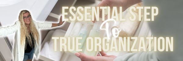 True Organisation The Essential Step to True Organization: Decluttering