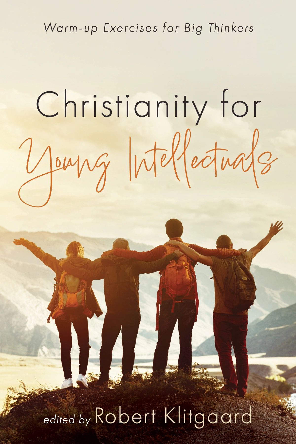 Book cover of 'An Introduction to Christianity for Young Intellectuals' by Robert Klitgaard