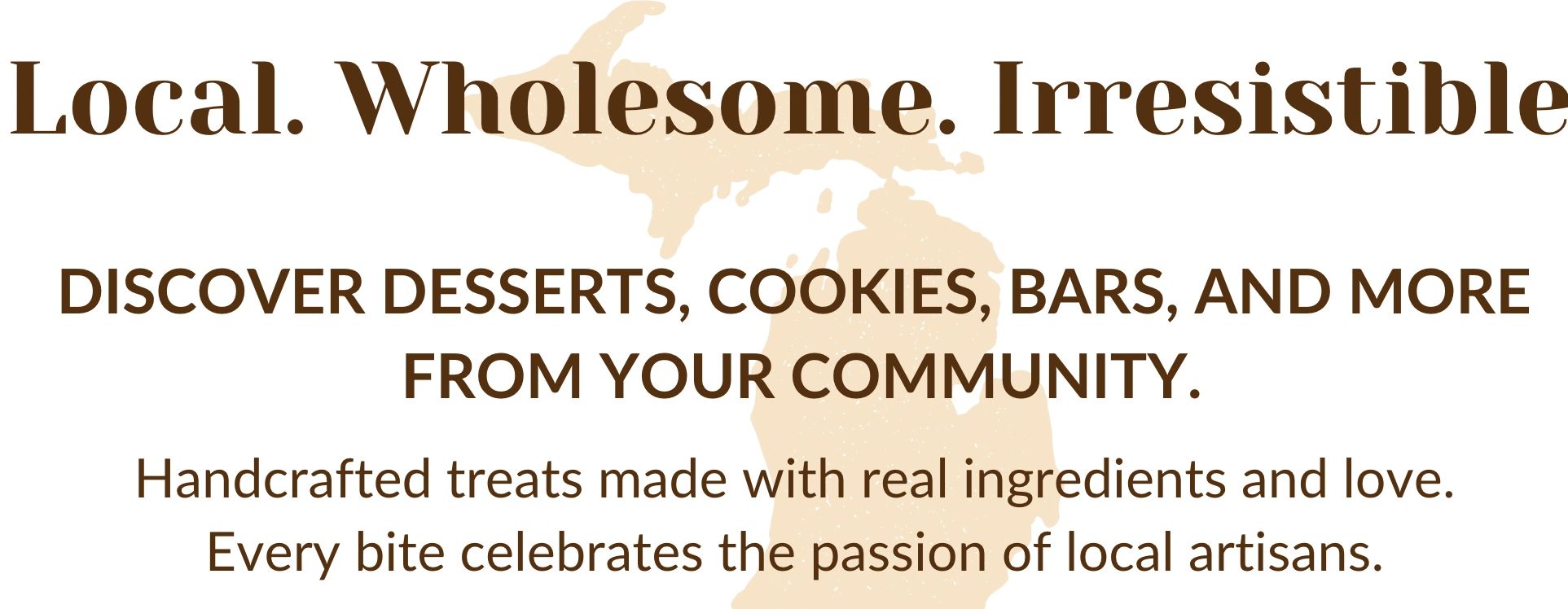Discover local handcrafted desserts and treats celebrating community passion.