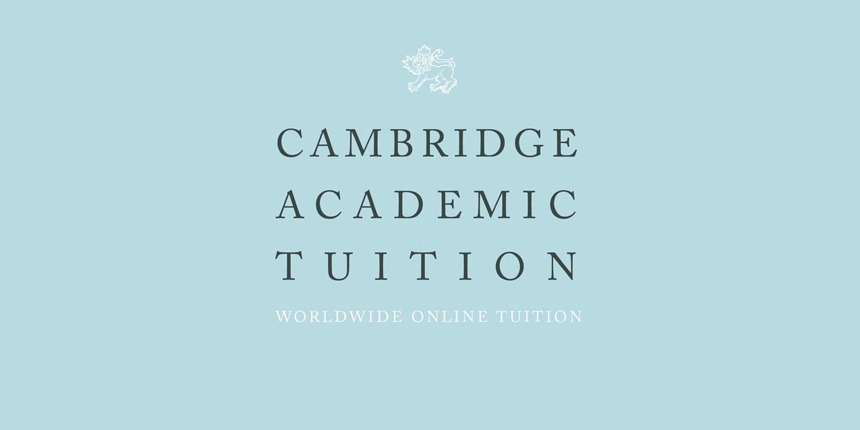 Cambridge Academic Tuition, Cambridge University tutor