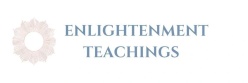 
ENLIGHTENMENT TEACHINGS