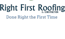 Right First Roofing & Construction