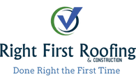 Right First Roofing & Construction