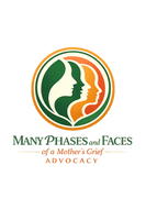 Many Phases and Faces of a Mother's Grief Advocacy